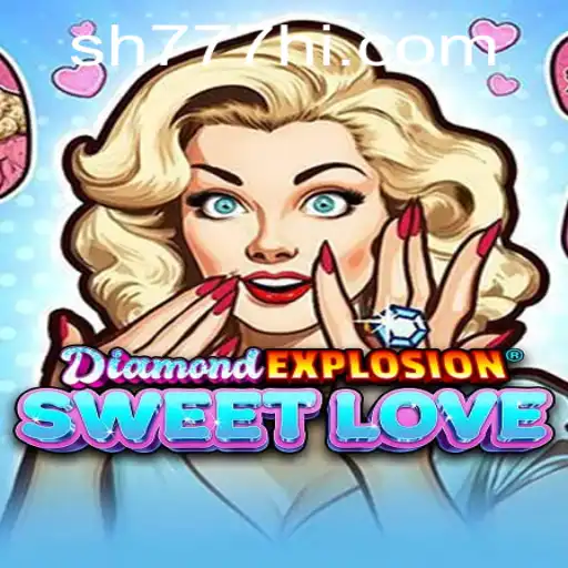 Descubra os Segredos de DiamondExplosionSweetLove: Um Jogo Envolvente e Apaixonante