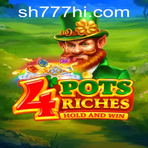 Descubra o Fascinante Mundo de 4potsriches no SH777.COM