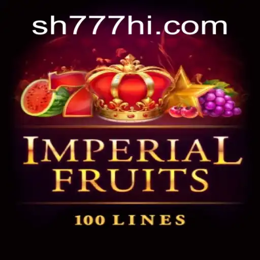 Descubra o Fascinante Mundo de ImperialFruits100 da SH777.COM