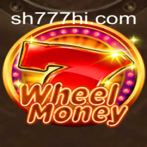 Descubra o Fascinante Mundo do Jogo WheelMoney no SH777.COM